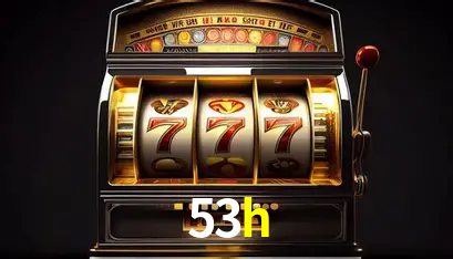 A Revolução dos Aplicativos de Jogos no 53h